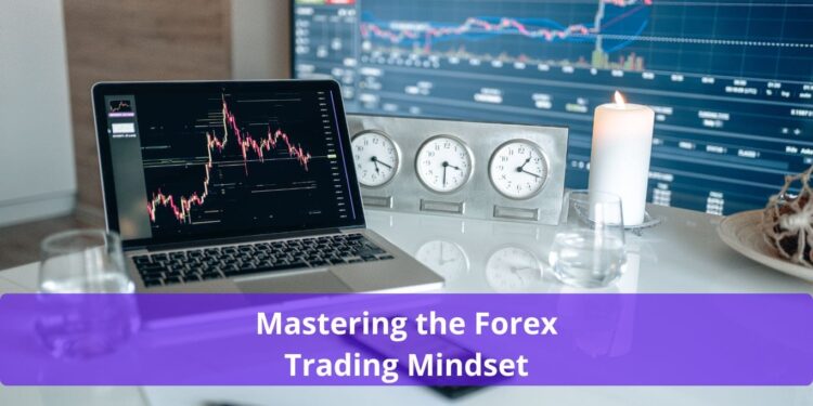 Developing a Winning Forex Trading Mindset